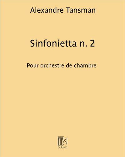 Sinfonietta No. 2 — Alexandre Tansman