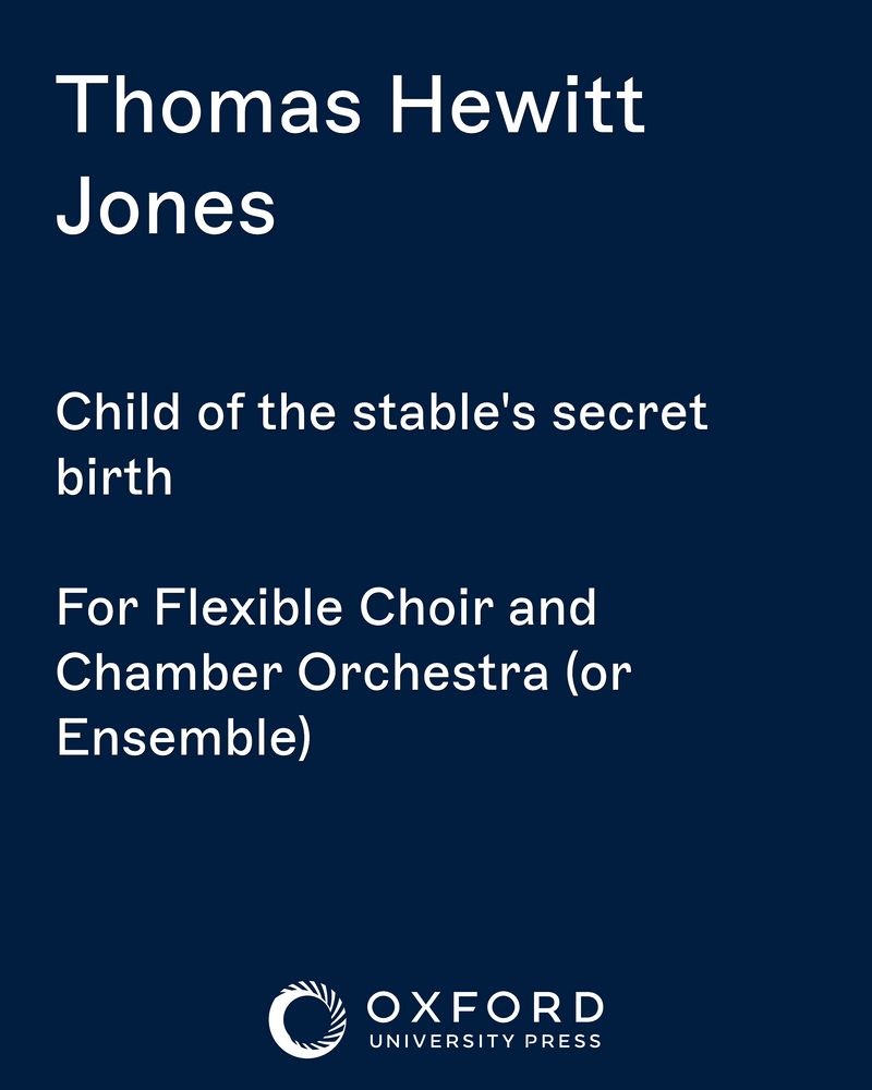 Child of the stable's secret birth — Thomas Hewitt Jones