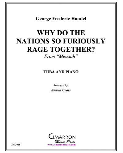 Why do the Nations so Furiously Rage Together? (from 'Messiah') — 亨德尔