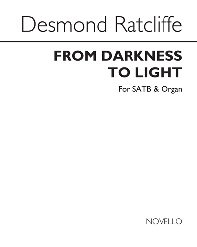 From Darkness to Light — Desmond Ratcliffe
