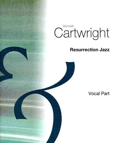 Resurrection Jazz — Kenneth Cartwright