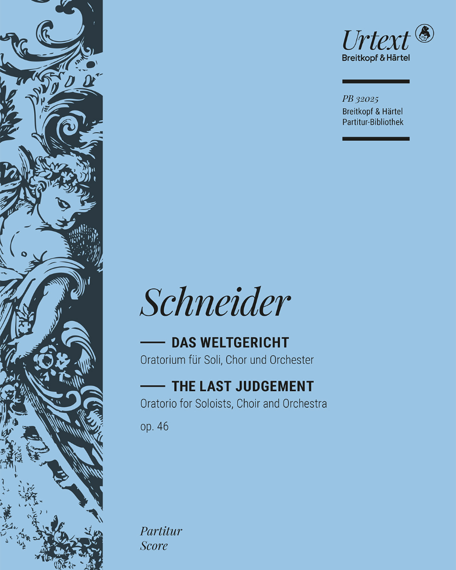 Das Weltgericht op. 46 — Friedrich Schneider