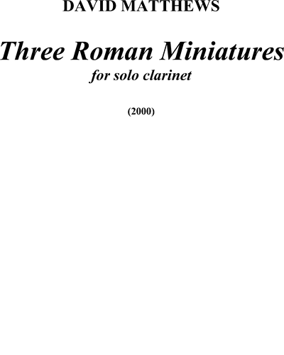 Three Roman Miniatures, op. 81 — David Matthews