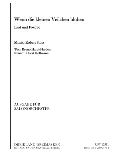 Wenn die kleinen Veilchen blühen — Robert Stolz