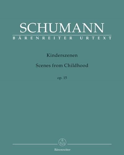 Scenes from Childhood op. 15 — 舒曼