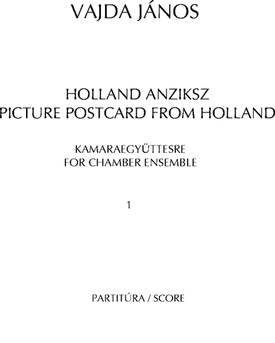 Picture Postcard from Holland — Janos Vajda
