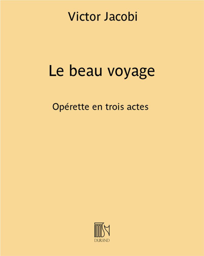 Le beau voyage — Victor Jacobi