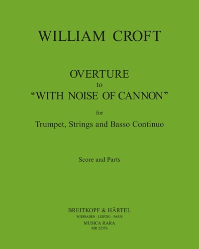 Overture to 'With noise of cannon' — William Croft