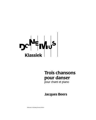 Trois Chansons pour Danser — Jacques Beers