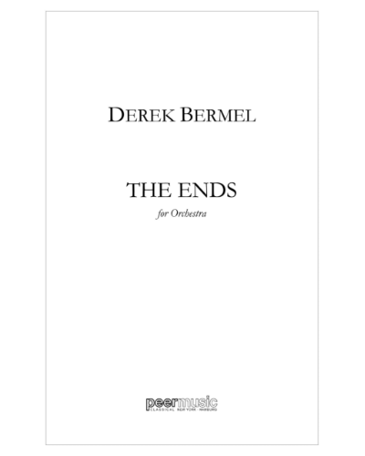 The Ends — Derek Bermel