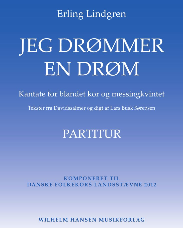 Jeg drømmer en drøm — Erling Lindgren