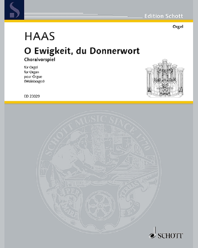 O Ewigkeit, du Donnerwort — Joseph Haas