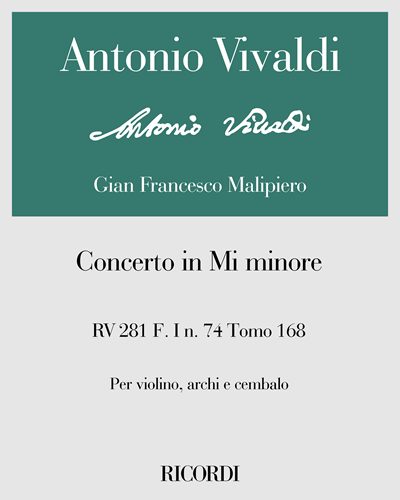 Concerto in Mi minore RV 281 F. I n. 74 Tomo 168 — Antonio Vivaldi