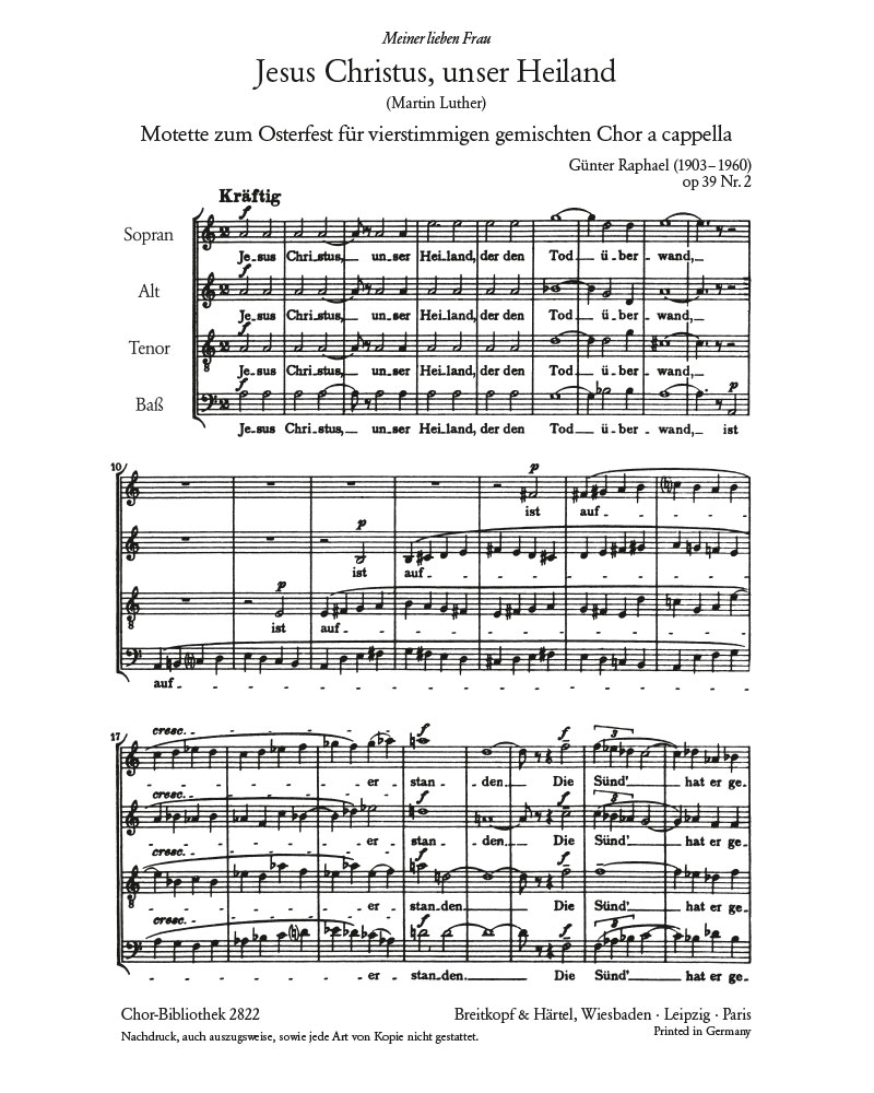 Jesus Christus, unser Heiland, op. 39/2 — Günter Raphael