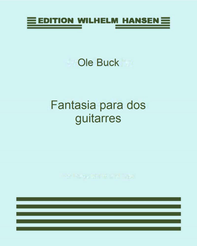 Fantasia for Two Guitars — Ole Buck