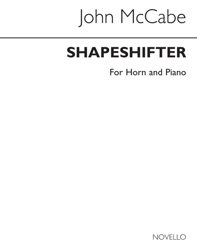 Shapeshifter for Horn and Piano — John McCabe