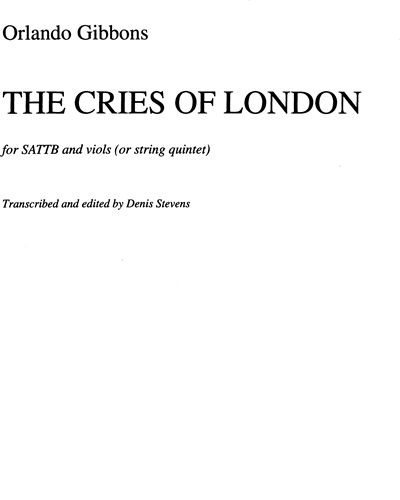 Cries of London — 奥兰多·吉本斯