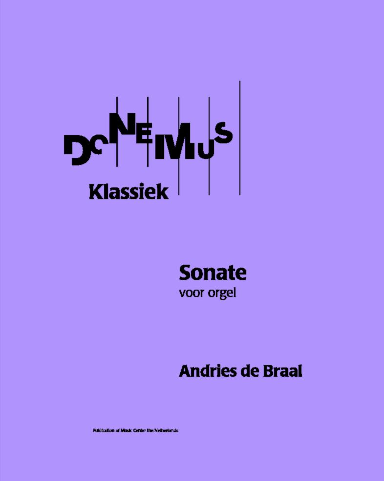 Sonata for Organ, op. 26 — Andries de Braal