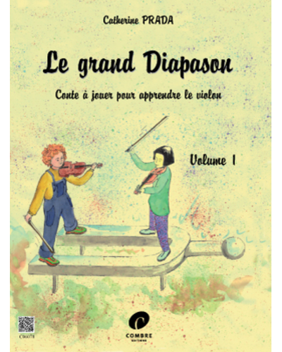 Le Grand Diapason, Vol. 1 — Catherine Prada