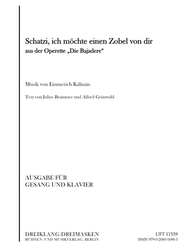 Schatzi, ich möchte einen Zobel von dir (aus der Operette "Die Bajadere") — Emmerich Kálmán