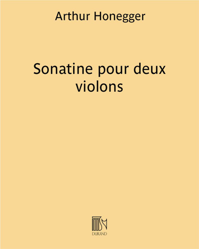 Sonatine for Two Violins — 奥涅格