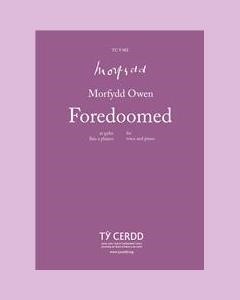 Foredoomed — Morfydd Owen