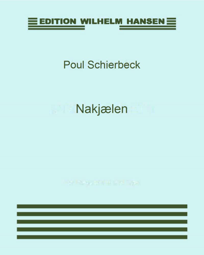Nakjælen, op. 14 — Poul Schierbeck