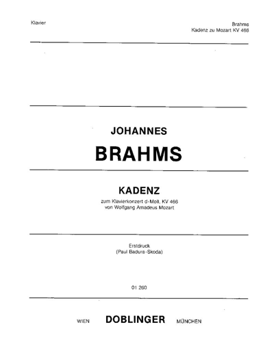 Cadenzas for Mozart Piano Concerto in D minor, K. 466 — 勃拉姆斯