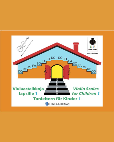 Colourstrings Violin ABC: Scales for Children 1 — Géza Szilvay