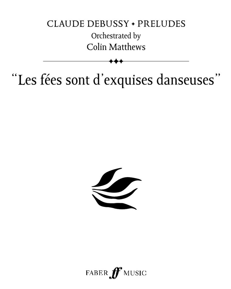 Les Fées Sont d'Exquises Danseuses — 德彪西
