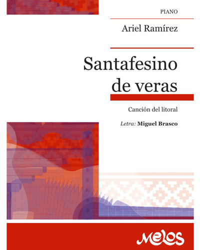 Santafesino de veras — Ariel Ramírez