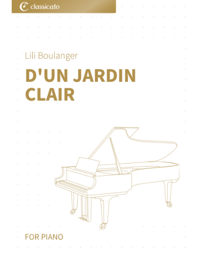 D'un jardin clair (from '3 Morceaux') — 莉莉·布朗热