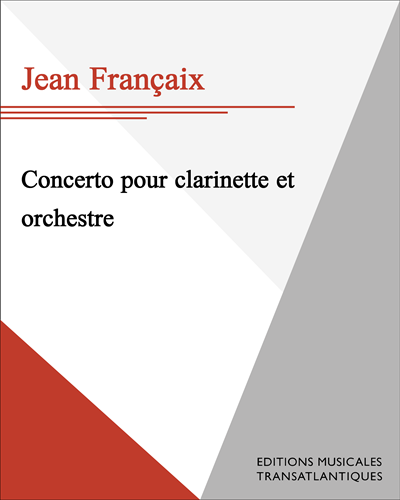 Concerto for Clarinet and Orchestra — 让·弗朗赛