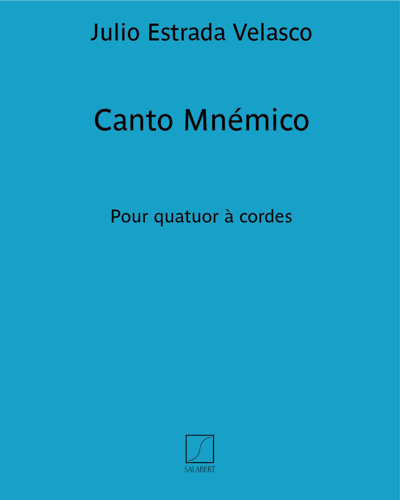 Canto Mnémico — Julio Estrada Velasco