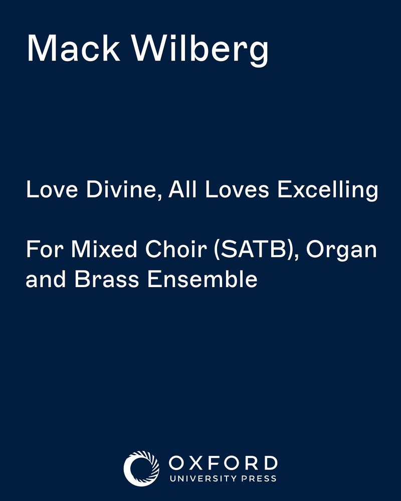 Love Divine, All Loves Excelling — Mack Wilberg