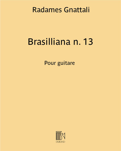 Brasilliana No. 13 — Radames Gnattali