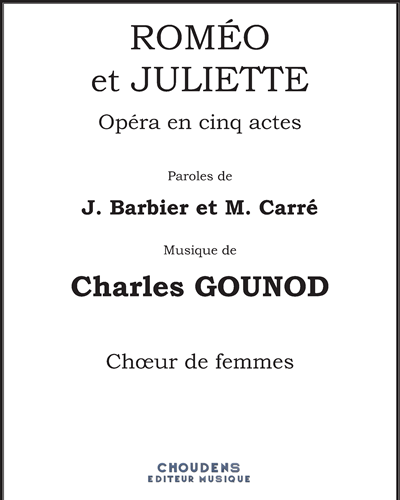 Roméo et Juliette — 古诺
