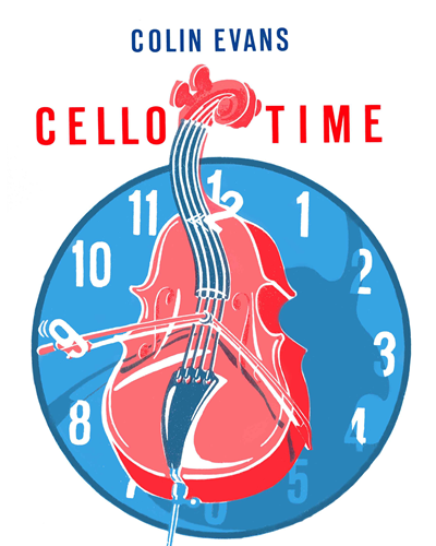 Cello Time — Colin Evans