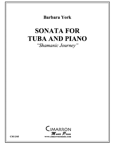 Sonata for Tuba and Piano 'Shamanic Journey' — Barbara York