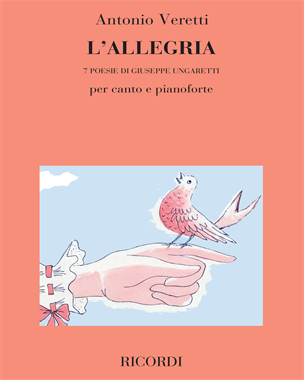 L'Allegria (7 poesie di Giuseppe Ungaretti) — Antonio Veretti