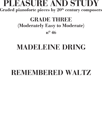 Remembered Waltz n. 46 (Pleasure and Study) — Madeleine Dring
