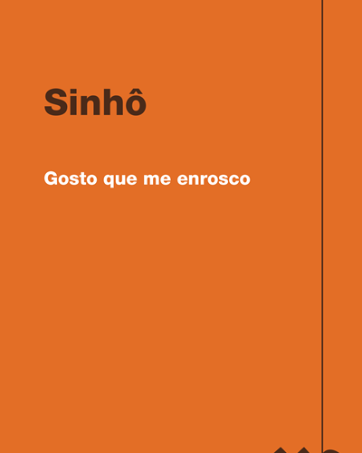 Gosto que me enrosco — Sinhô