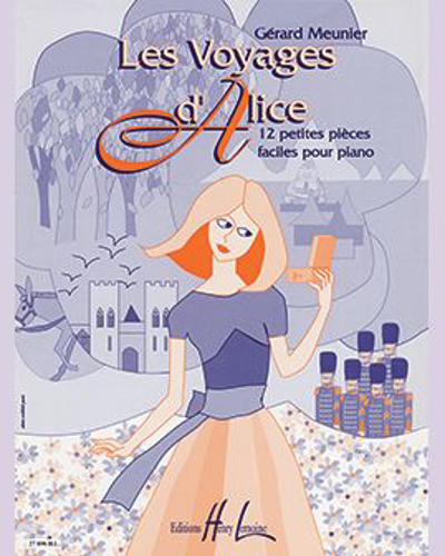 Les Voyages d'Alice — Gérard Meunier