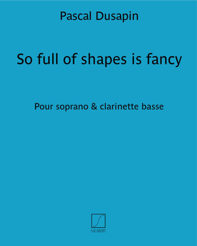So full of shapes is fancy — 帕斯卡尔·迪萨潘