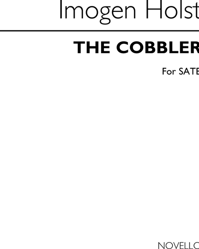 The Cobbler (Arrangement for SATB) — Imogen Holst