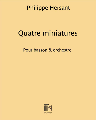 Quatre miniatures — Philippe Hersant