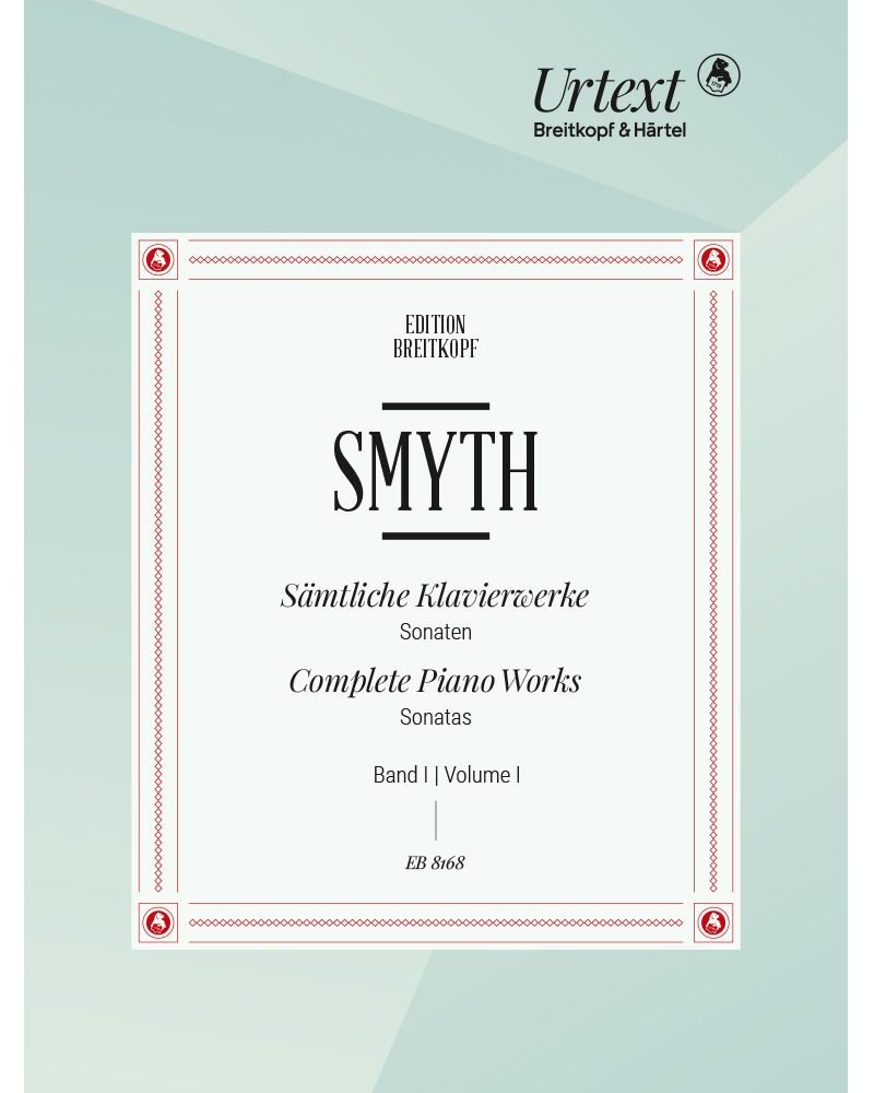 Complete Piano Works, Vol. 1: Sonatas — 埃塞尔·史密斯