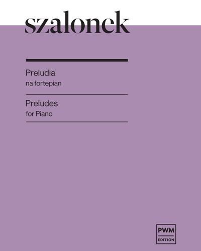 Preludes — Witold Szalonek