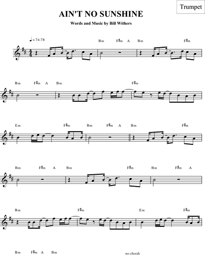 Ain't No Sunshine — Bill Withers