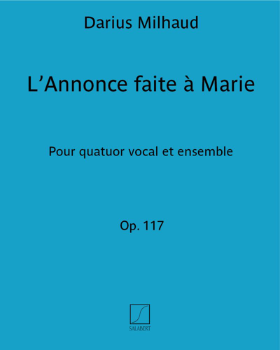 L'Annonce faite à Marie, op. 117 — 米约